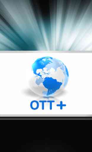 OTT+ IPTV 1