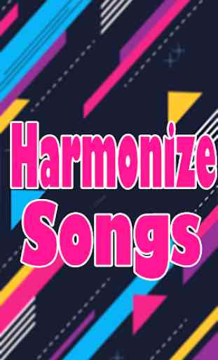 Harmonize Songs Offline 1