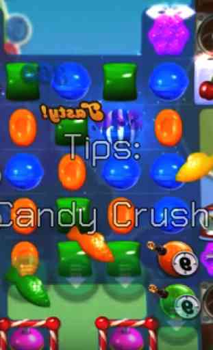 Tips : Candy Crush Saga 2
