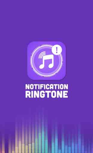 Notification Ringtones 1