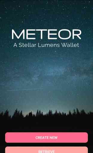 Meteor - A Stellar Lumens Wallet 1