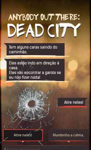 DEAD CITY - História Interativa 1