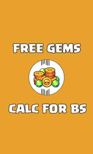 Get Free Gems Calc For Brawl Stars - Gems for BS 2