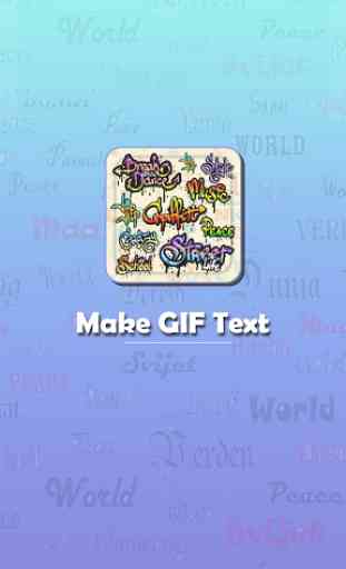 GIF Maker - Make Text Gif 1