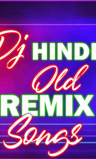 New DJ Hindi Old Remix Songs: Hindi DJ Remix Songs 2