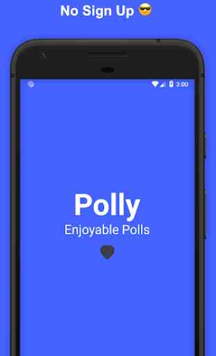 Polly - Enjoyable Polls 1