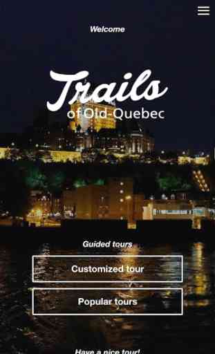 Trails of Old Quebec 1