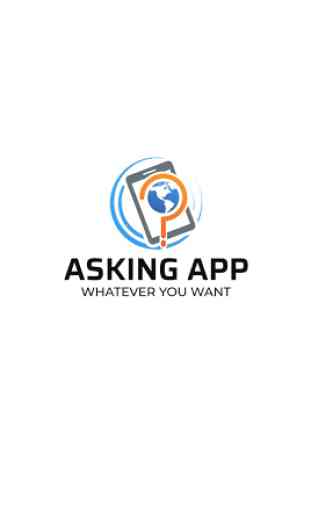 Asking App - Ask Anything, Get Anything 1