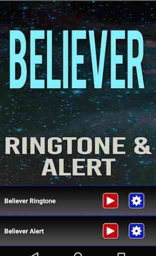 Believer Ringtone and Alert 2