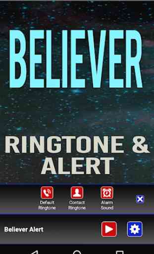 Believer Ringtone and Alert 3