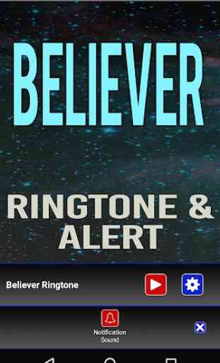 Believer Ringtone and Alert 4