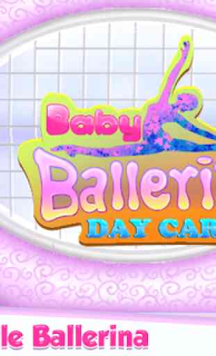 Baby Ballerina Day Care 1