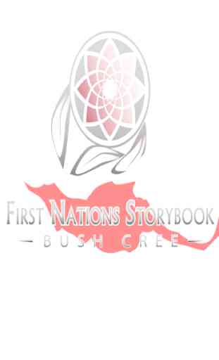 First Nations Storybook: Bush Cree 3