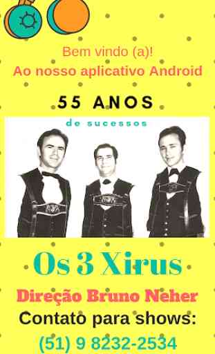 Os 3 Xirus - 55 anos 4