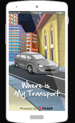 Where is My Transport ? 1
