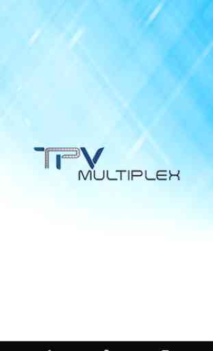TPV Multiplex 2