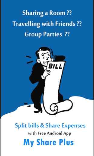 Split the bills - My Share Plus (Expense Tracker) 1