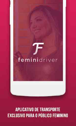 Femini Driver Motorista 1