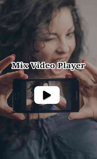 Mix Video Player - Music Player 2