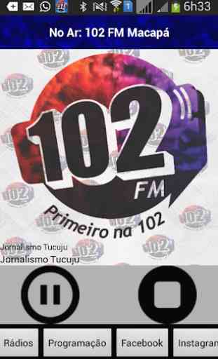 Rádio 102 FM Macapá 1