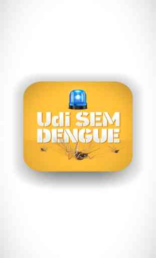 Udi Sem Dengue - desativado 1