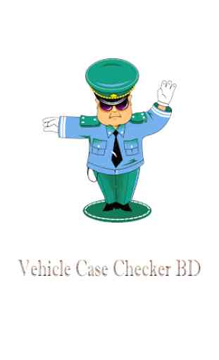 Vehicle Case Checker BD 1