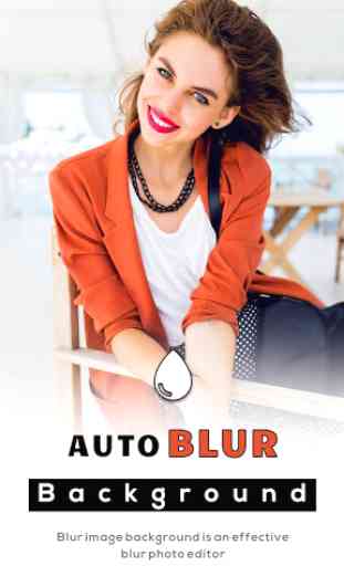 Auto Blur Background - Blur image like DSLR 1