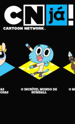 Cartoon Network já! 1