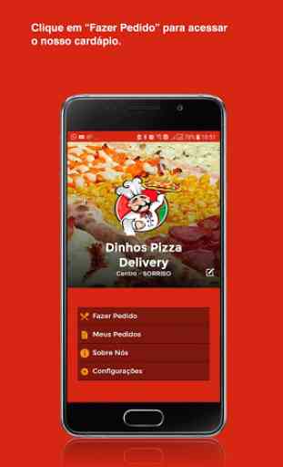 Dinhos Pizza Delivery 1