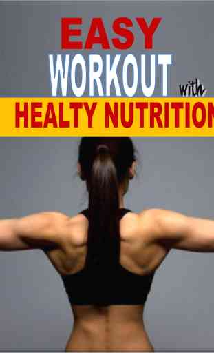 EASY WORKOUT WITH HEALTHY NUTRITION 3