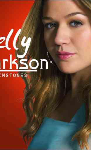 Kelly Clarkson  - Best Ringtones 3