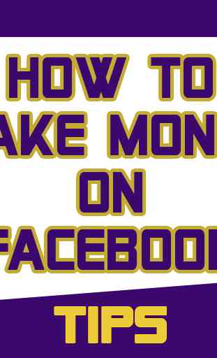Make Money On Facebook : Tips 1