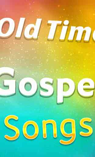 Old Time Gospel Songs 1