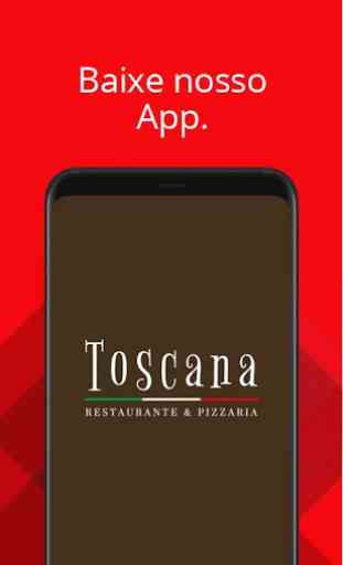 Restaurante e Pizzaria Toscana 1