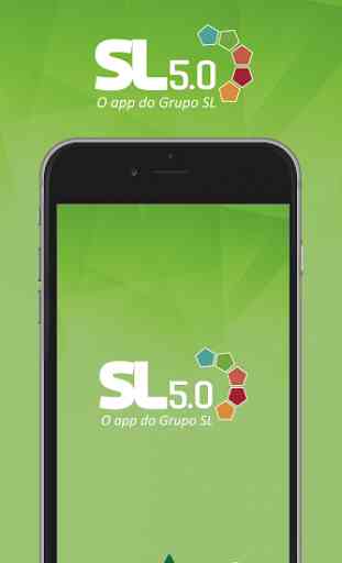SL 5.0: o app do Grupo SL 1