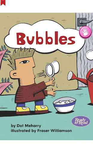 Bubbles - Ready to Read 1