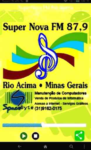 SuperNova FM Rio Acima 1
