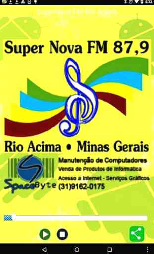 SuperNova FM Rio Acima 3