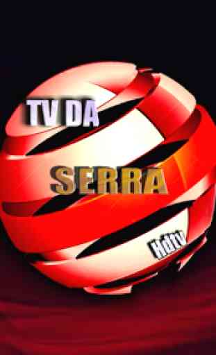 TV DA SERRA PLAY 1