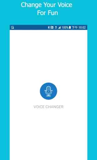 Voice Changer 1