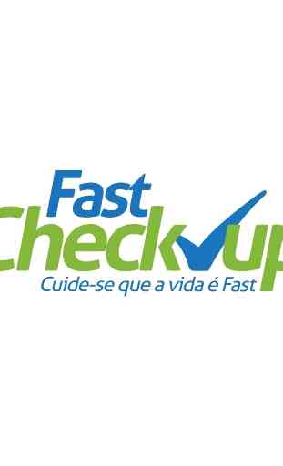 Fast Check-Up – Seus exames e muito mais 1