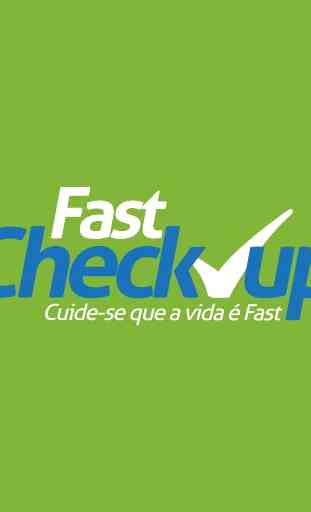 Fast Check-Up – Seus exames e muito mais 2