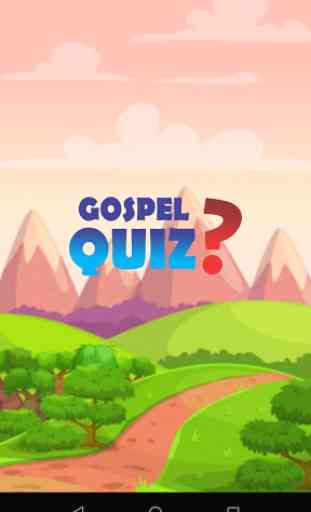 Gospel Quiz? 1