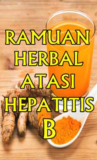 Ramuan Herbal Hepatitis B Yang Terbukti Ampuh 4