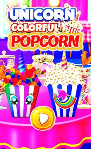 Unicorn Popcorn Maker - comida de arco-íris louca 1